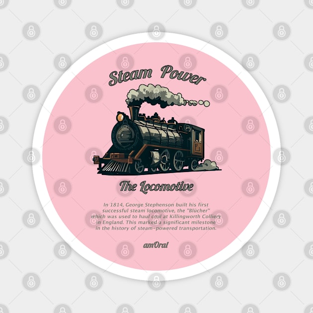 Steam Power | The Locomotif History Magnet by amoral666